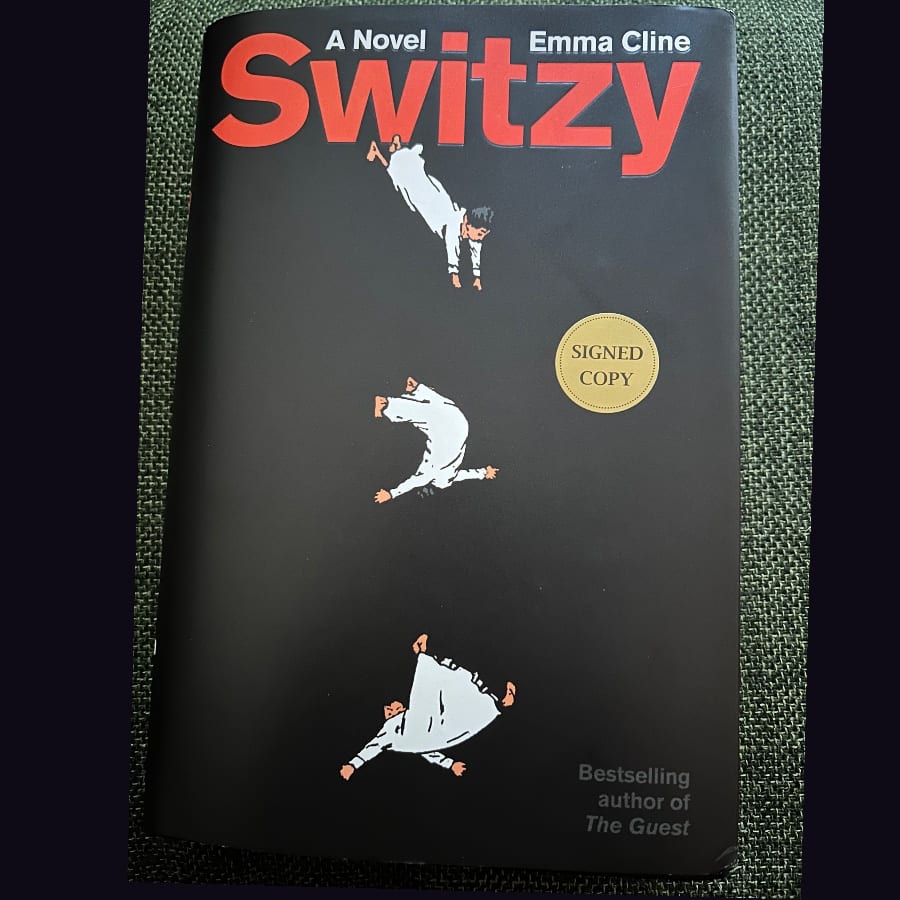 Switzy by Emma Cline•SIGNED First edition Hardcover